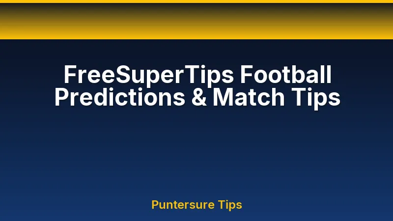 Football match preview analysis and responsible tips guide