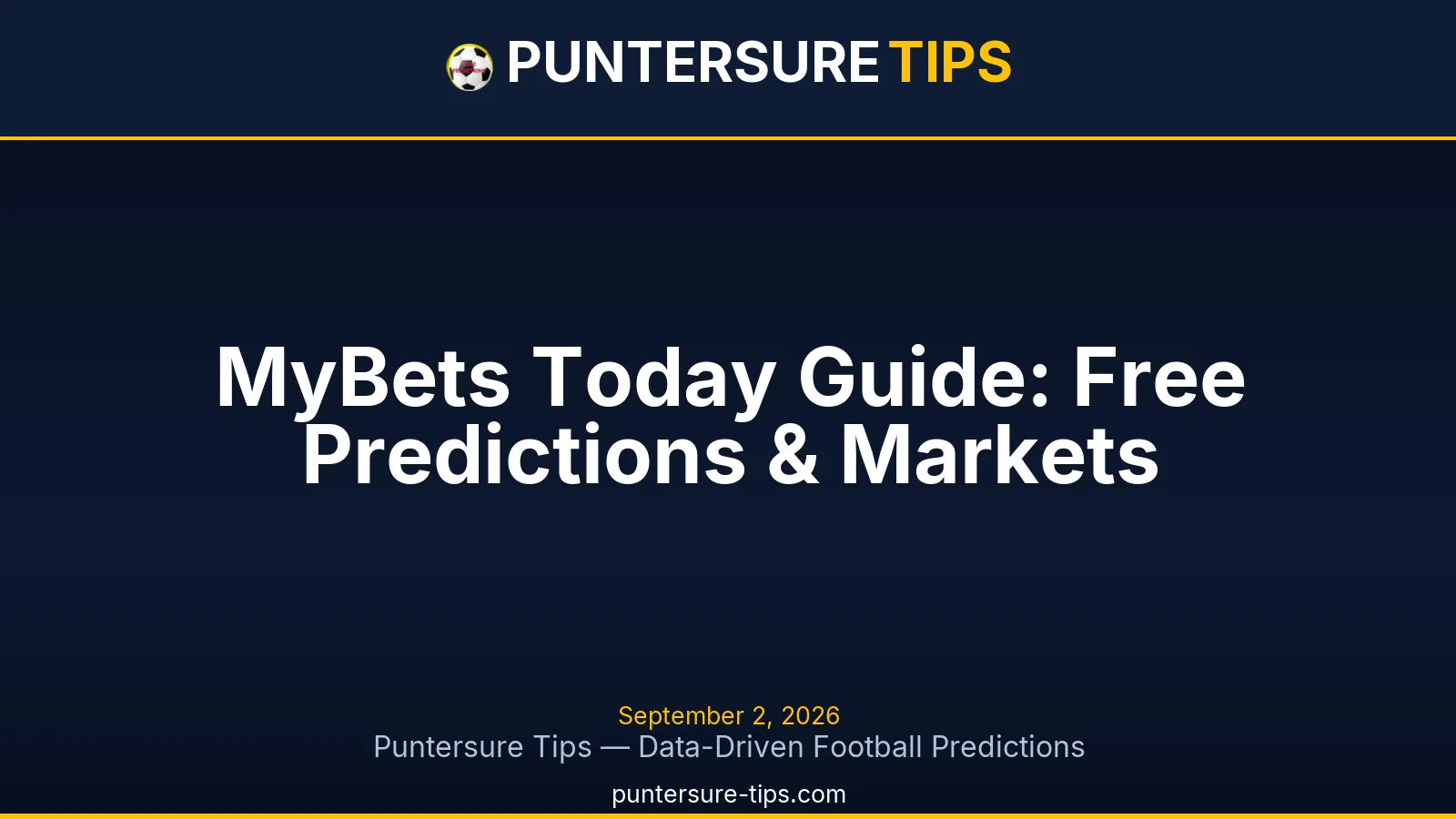 MyBets Today free soccer predictions and markets guide graphic