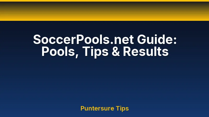 SoccerPools.net pool types, results, payouts and responsible use explained