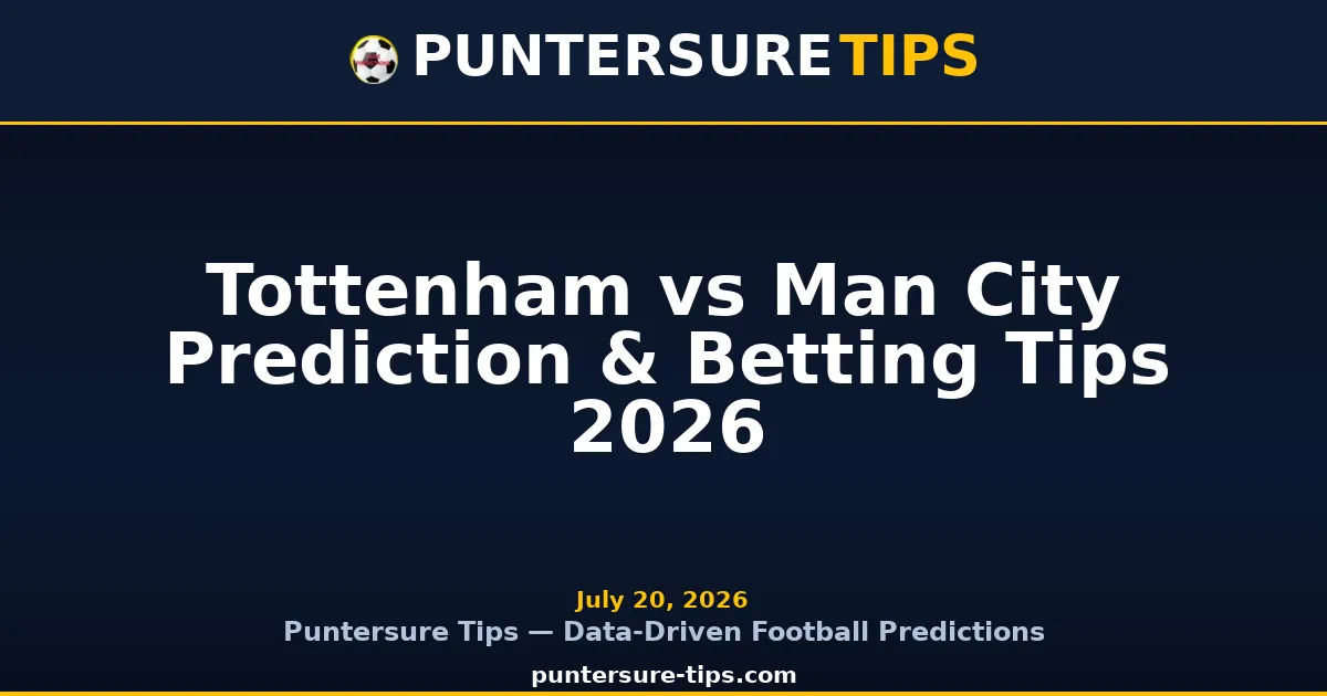 Tottenham Hotspur vs Manchester City Premier League match preview
